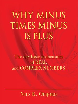 cover image of Why Minus Times Minus Is Plus